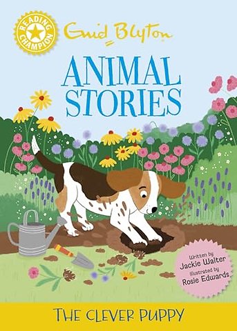 Reading Champion: Enid Blyton Animal Stories: The Clever Puppy