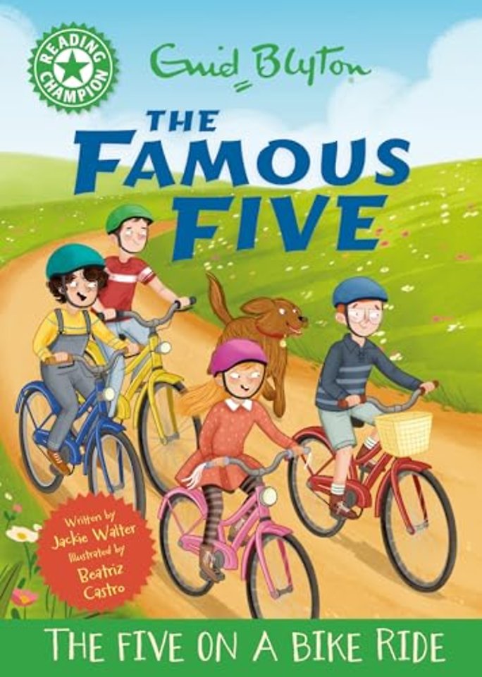 Reading Champion: The Famous Five: The Five on a Bike Ride