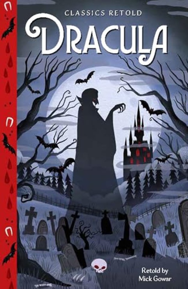 Classics Retold: Dracula