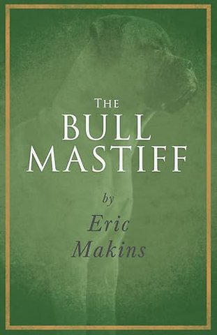 The Bullmastiff