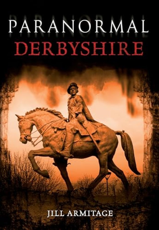 Paranormal Derbyshire