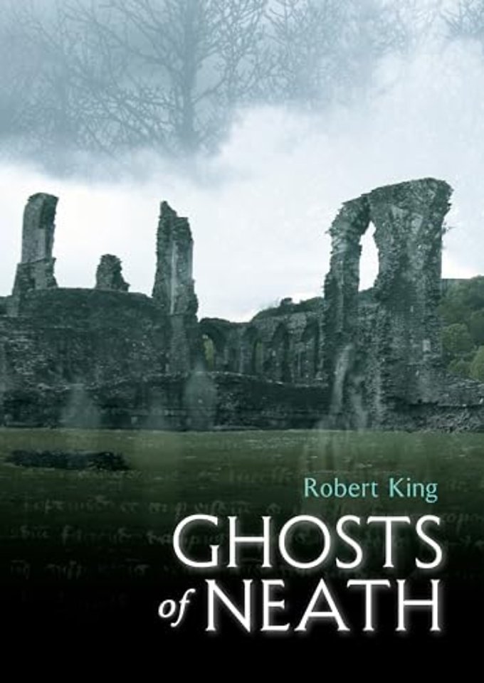 Ghosts of Neath