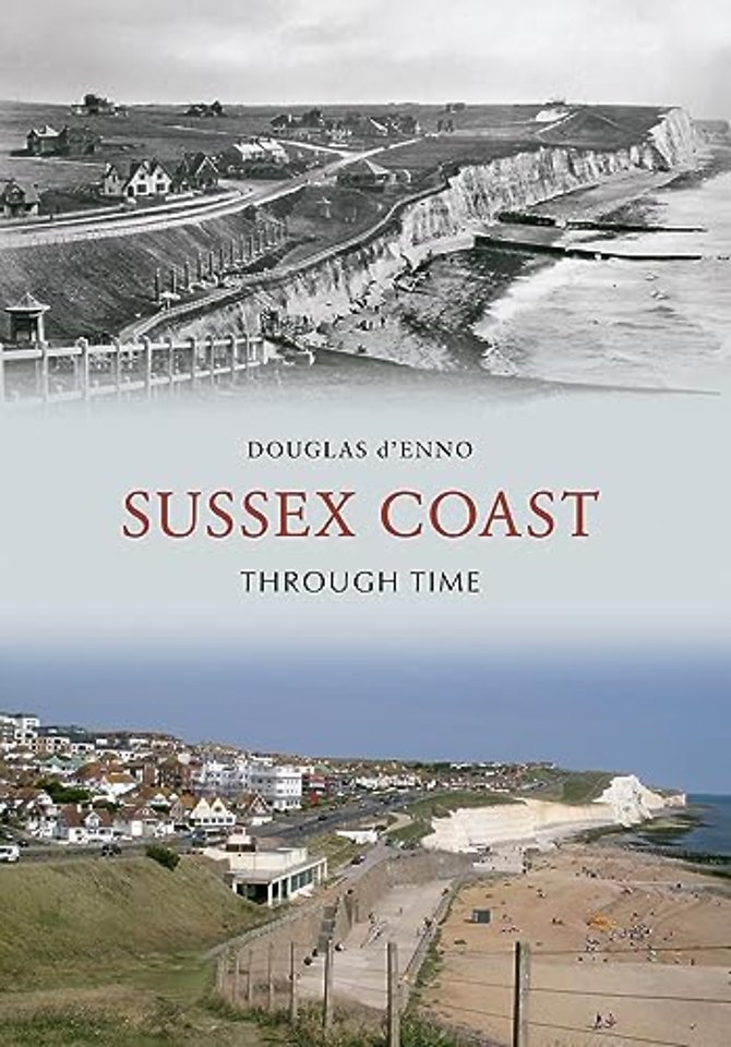 Sussex Coast Through Time