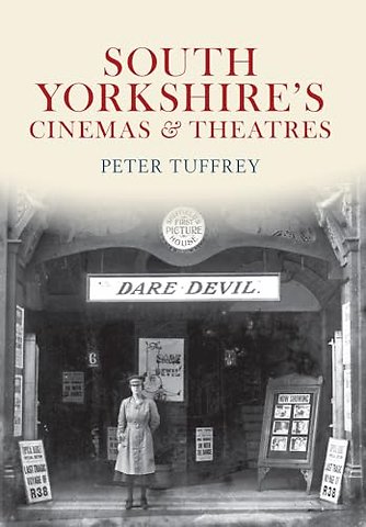 South Yorkshire's Cinemas & Theatres