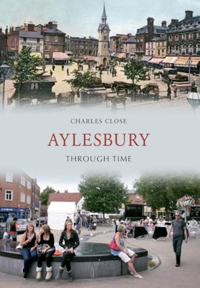 Aylesbury Through Time