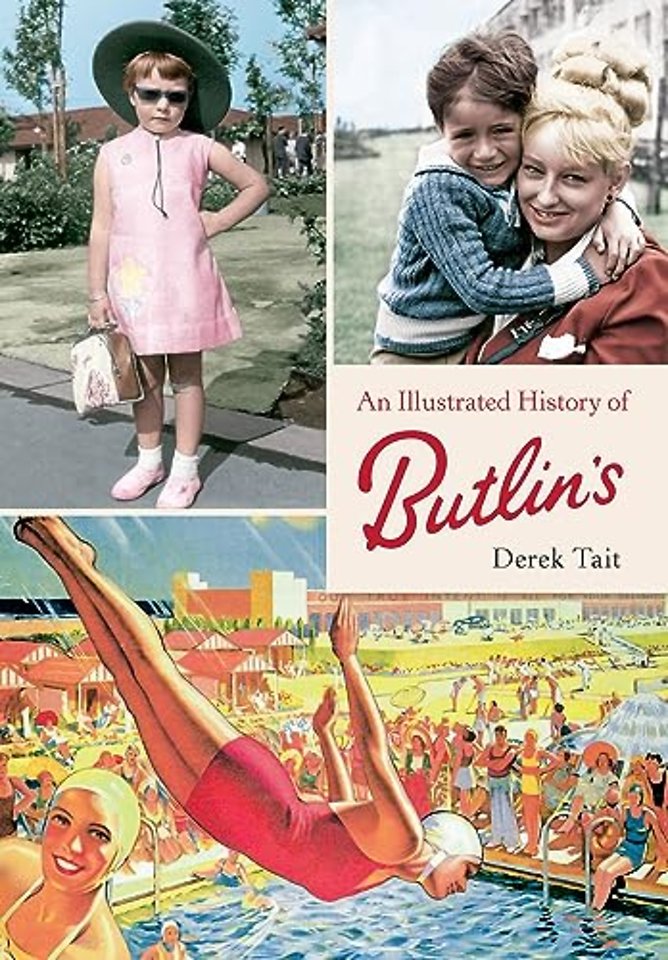 An Illustrated History of Butlins