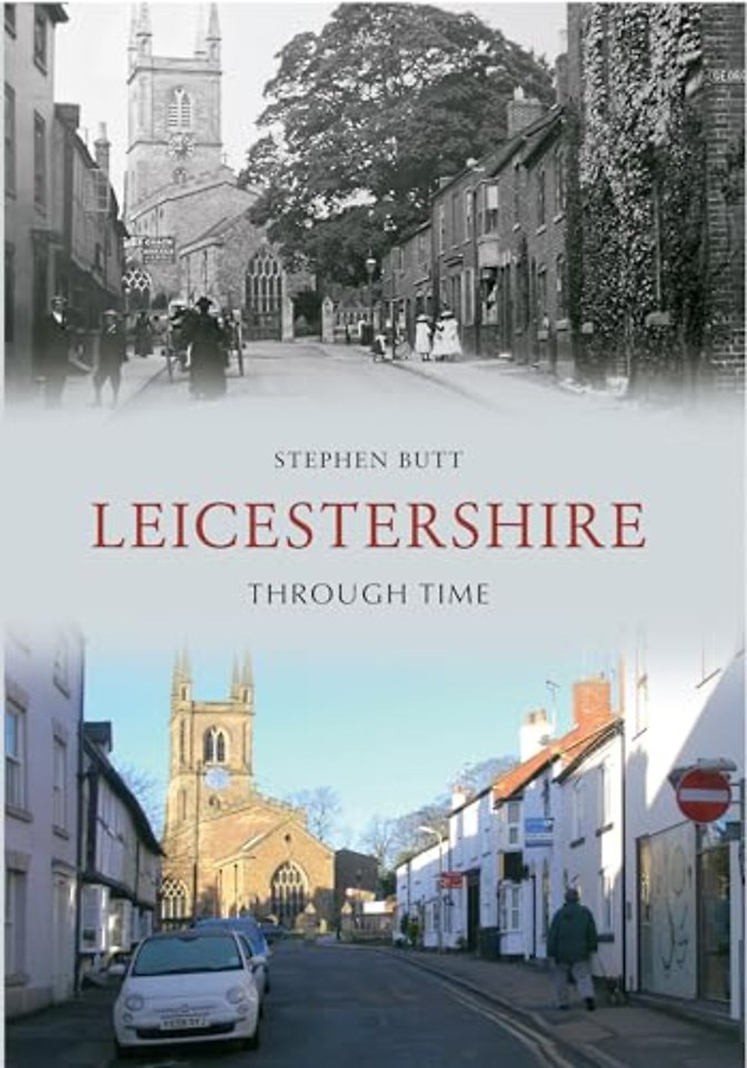 Leicestershire Through Time