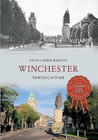 Winchester Through Time