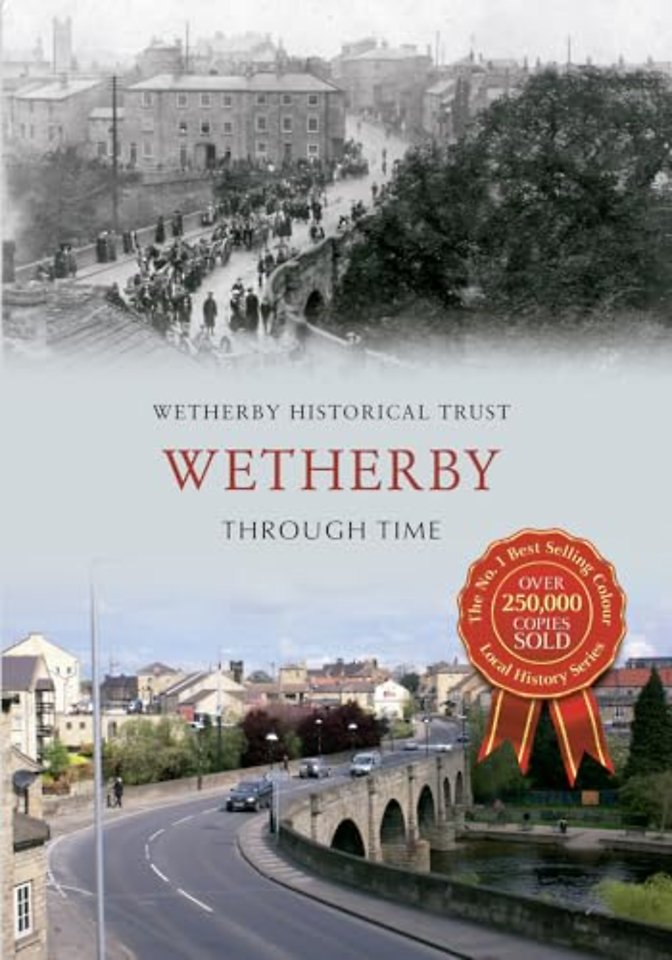 Wetherby Through Time