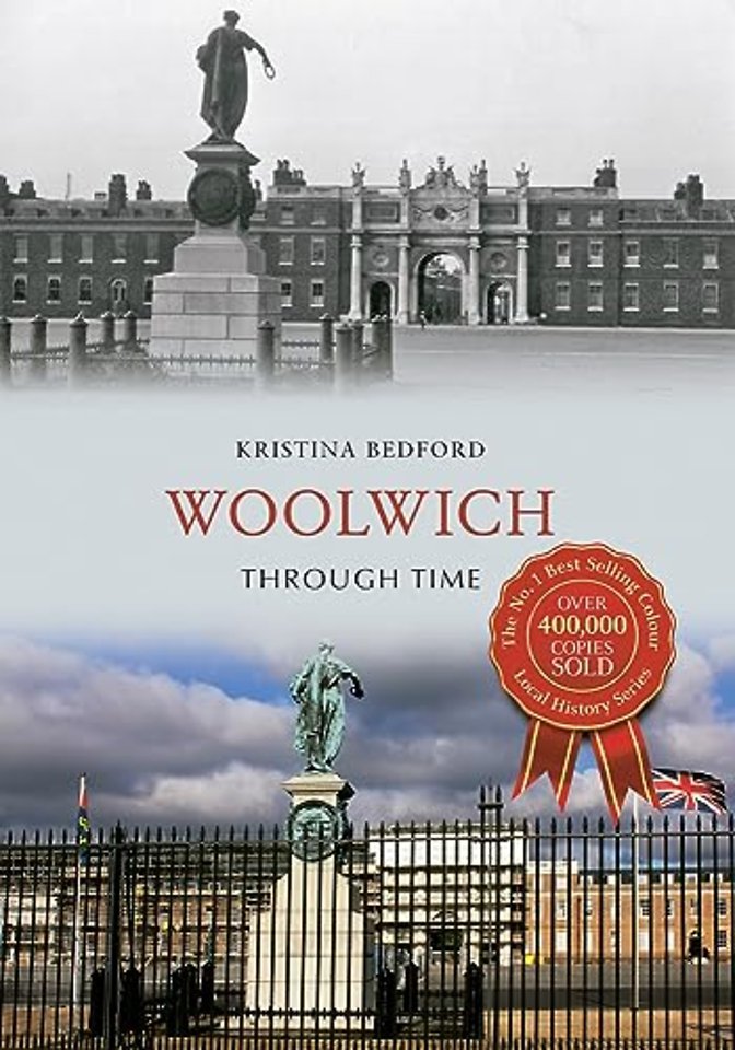 Woolwich Through Time