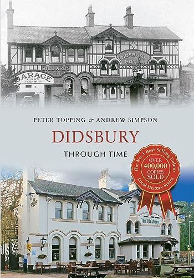 Didsbury Through Time