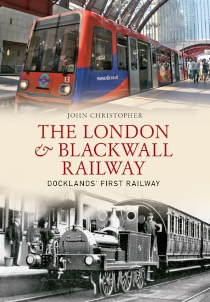 The London & Blackwall Railway
