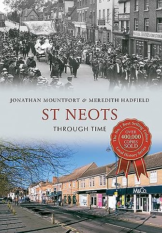 St Neots Through Time