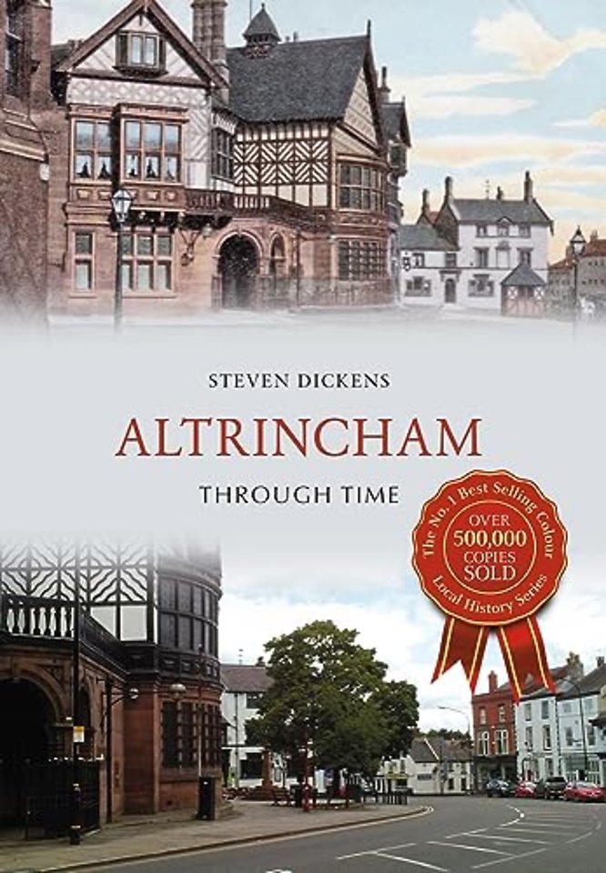 Altrincham Through Time
