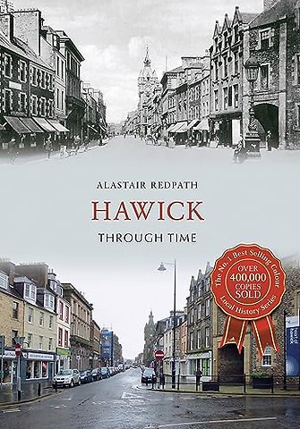 Hawick Through Time