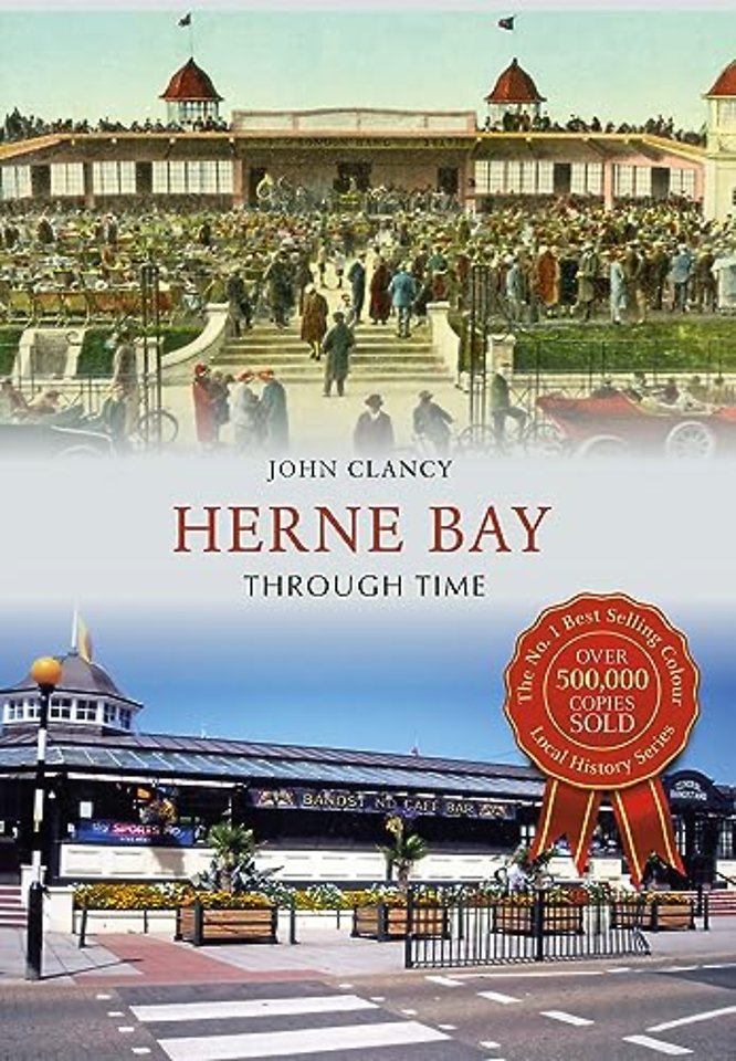 Herne Bay Through Time
