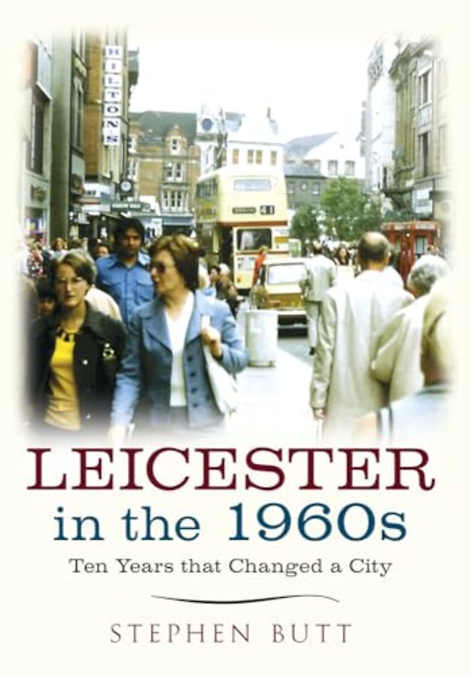 Leicester in the 1960s