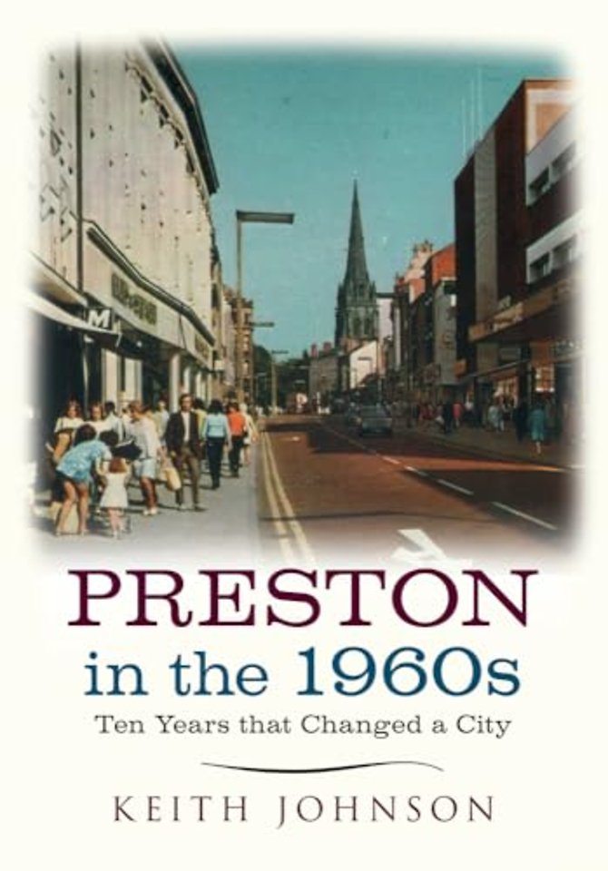 Preston in the 1960s