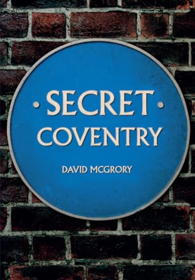 Secret Coventry