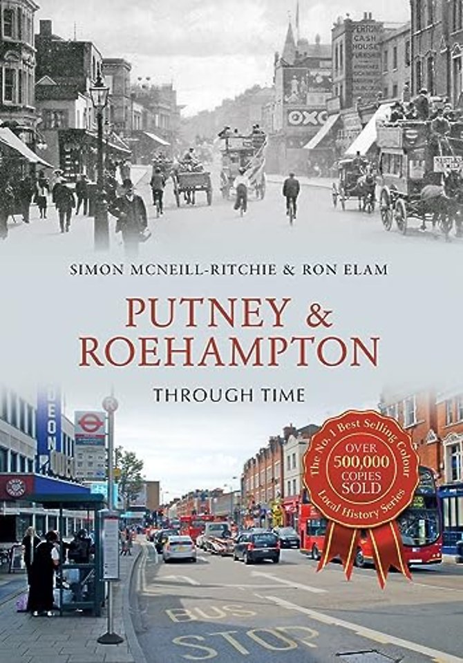 Putney & Roehampton Through Time