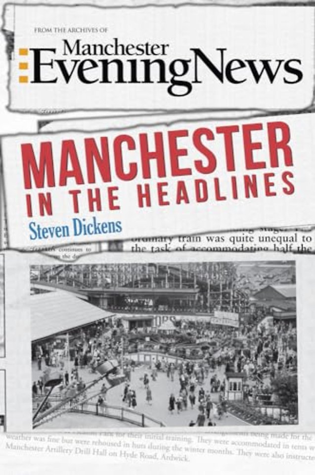 Manchester in the Headlines