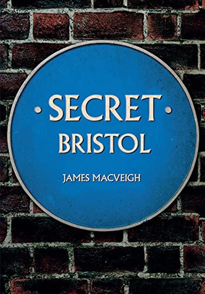Secret Bristol