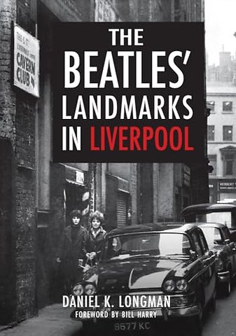 The Beatles' Landmarks in Liverpool