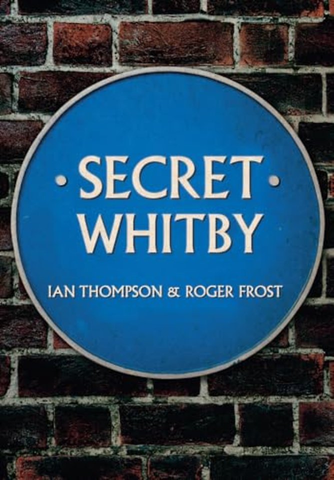 Secret Whitby