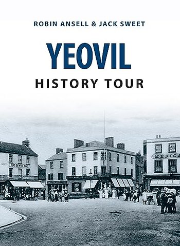 Yeovil History Tour