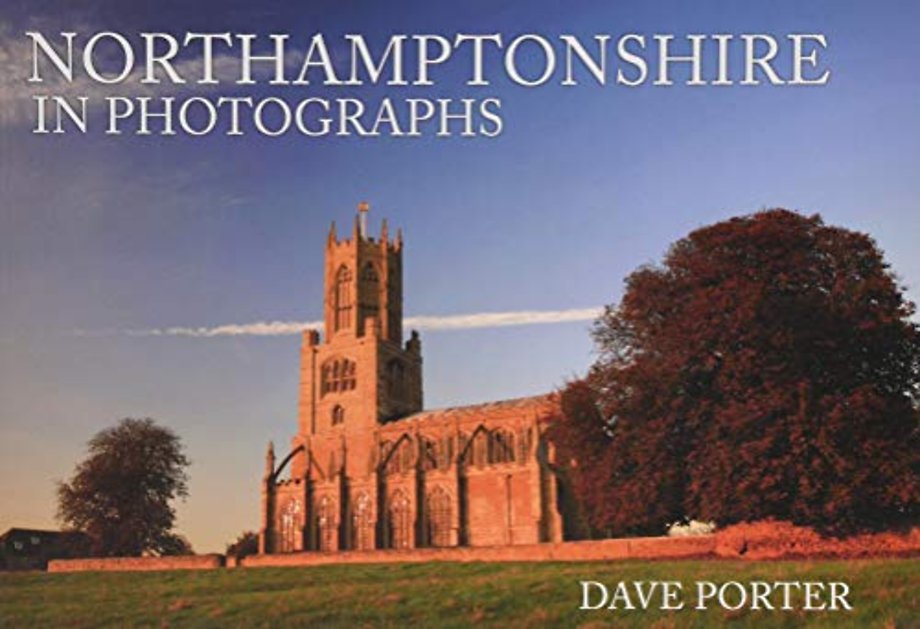 Northamptonshire in Photographs