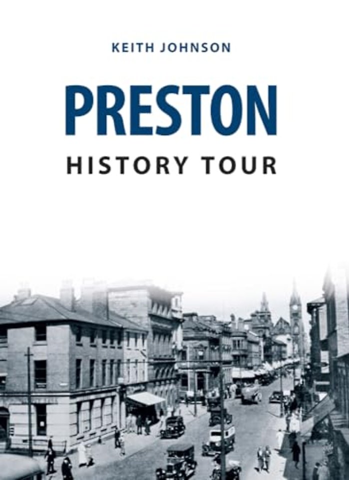 Preston History Tour
