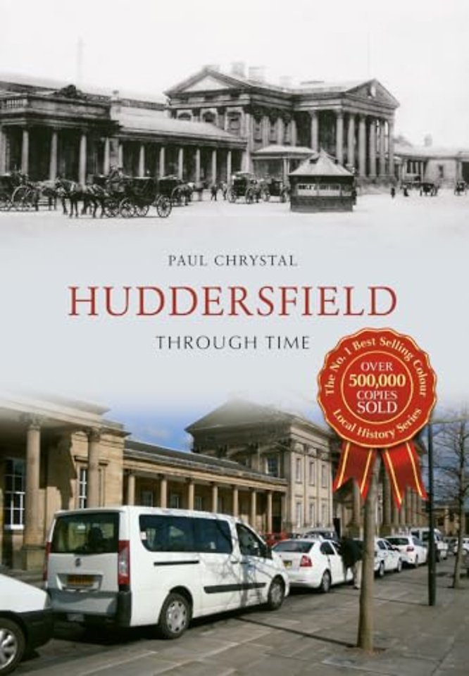 Huddersfield Through Time