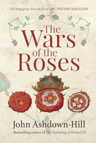 The Wars of the Roses