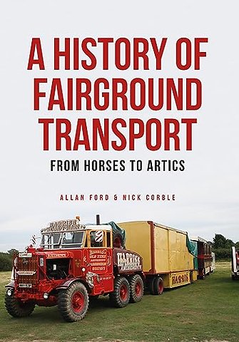 A History of Fairground Transport