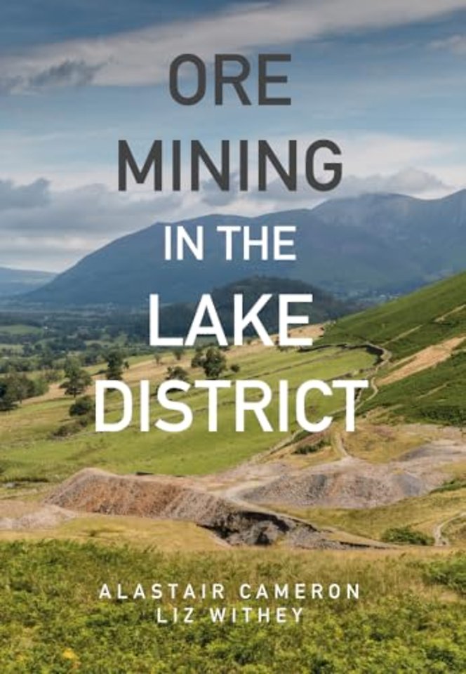 Ore Mining in the Lake District