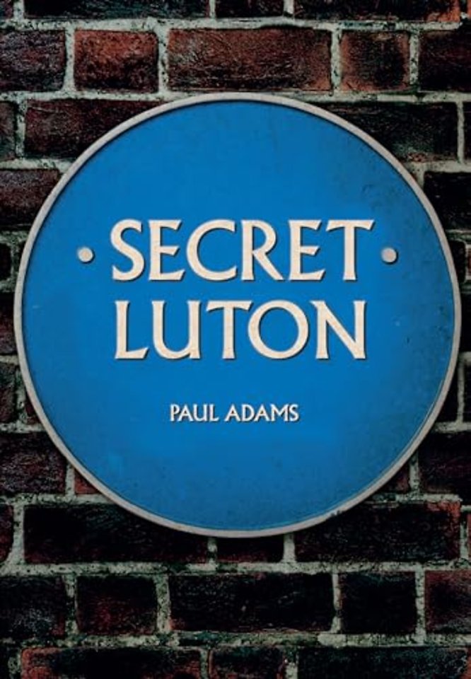 Secret Luton