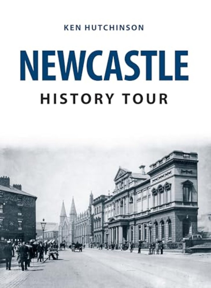 Newcastle History Tour