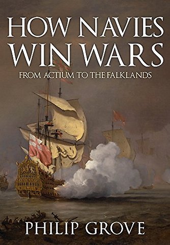 How Navies Win Wars