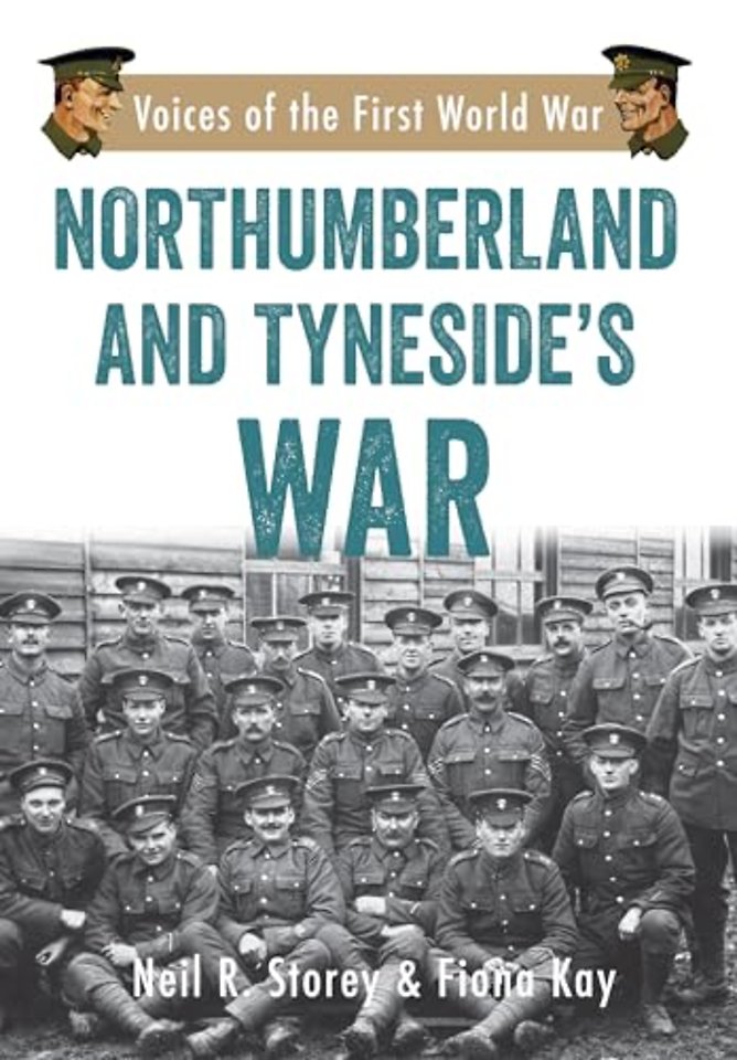 Northumberland and Tyneside's War