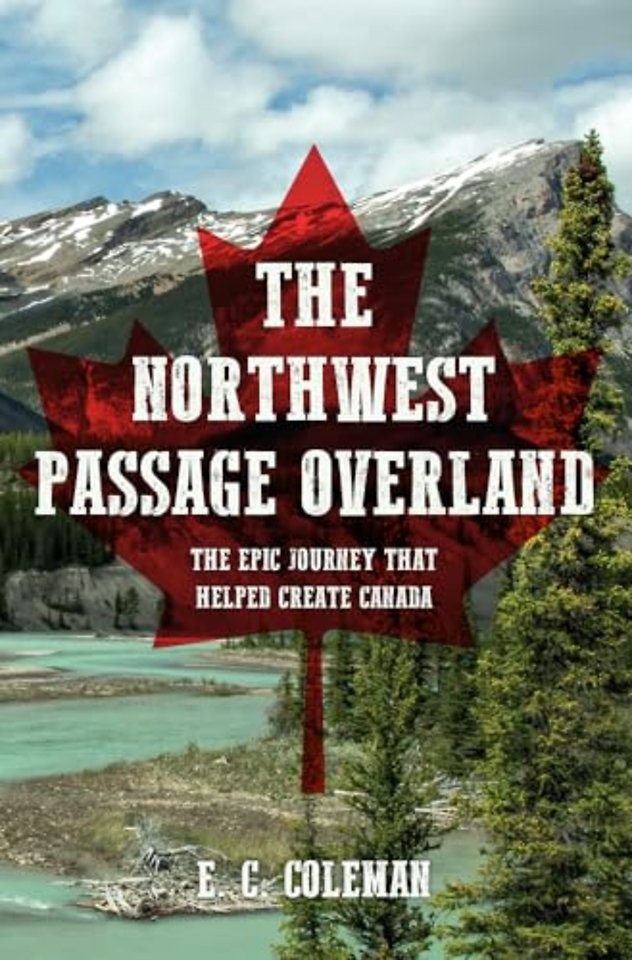 The Northwest Passage Overland