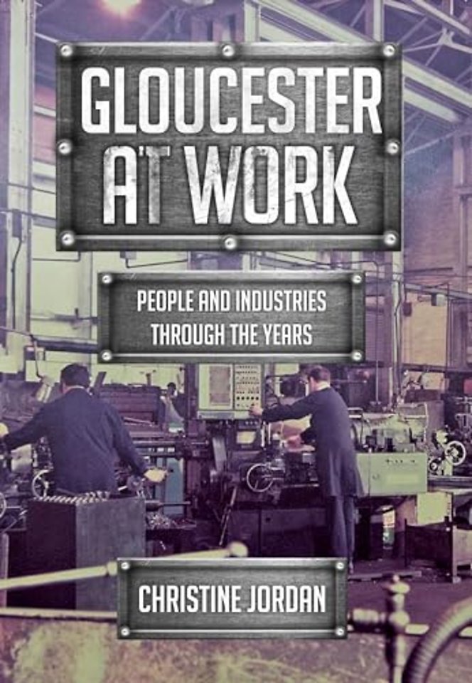 Gloucester at Work