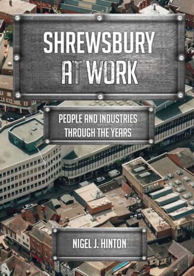 Shrewsbury At Work