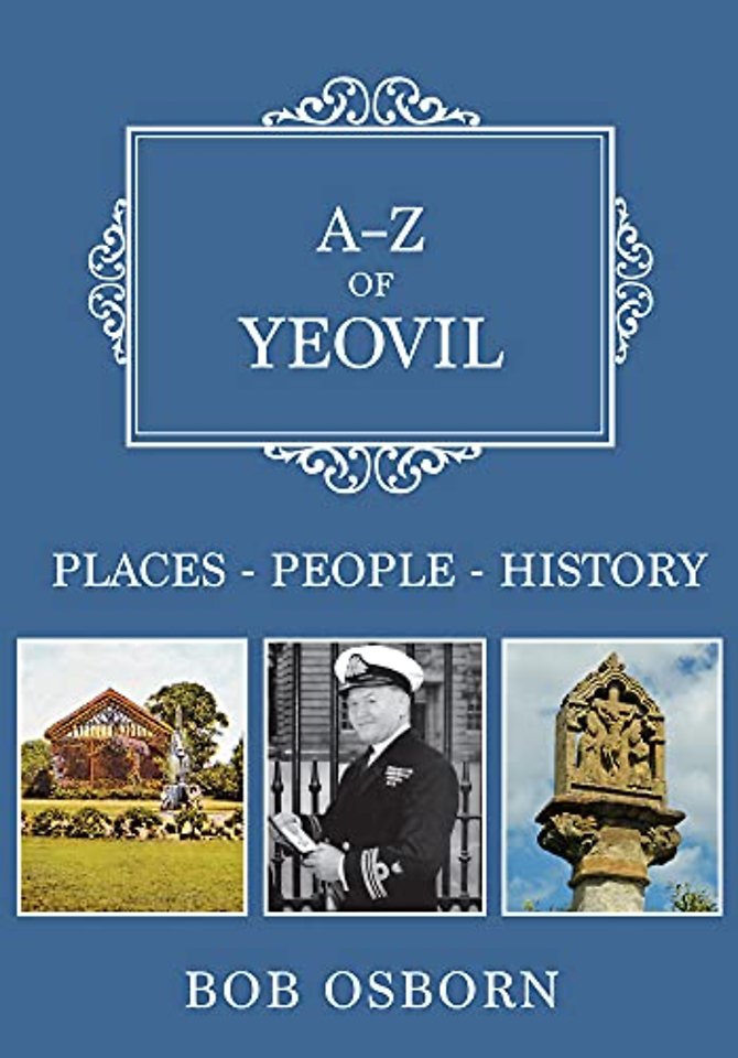 A-Z of Yeovil