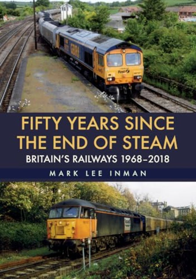 Fifty Years Since the End of Steam