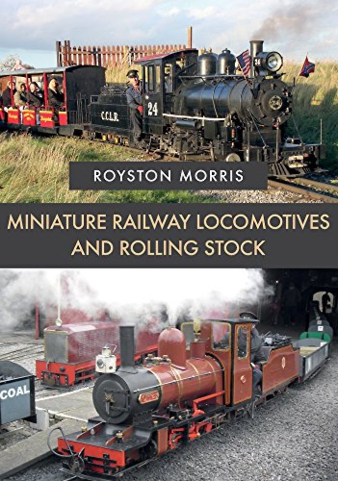 Miniature Railway Locomotives and Rolling Stock