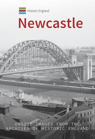 Historic England: Newcastle