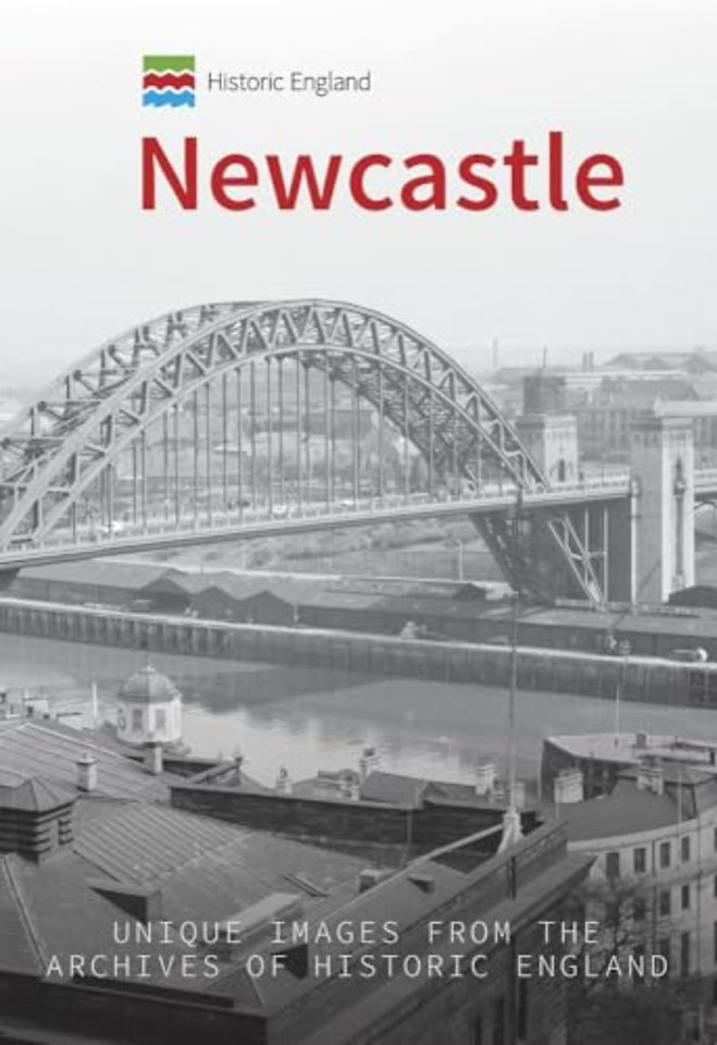 Historic England: Newcastle