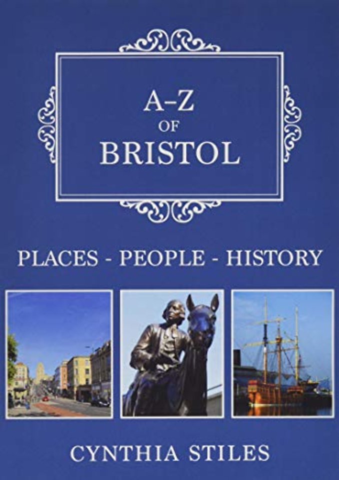 A-Z of Bristol