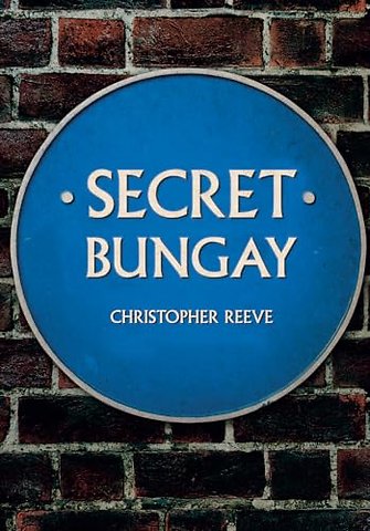 Secret Bungay