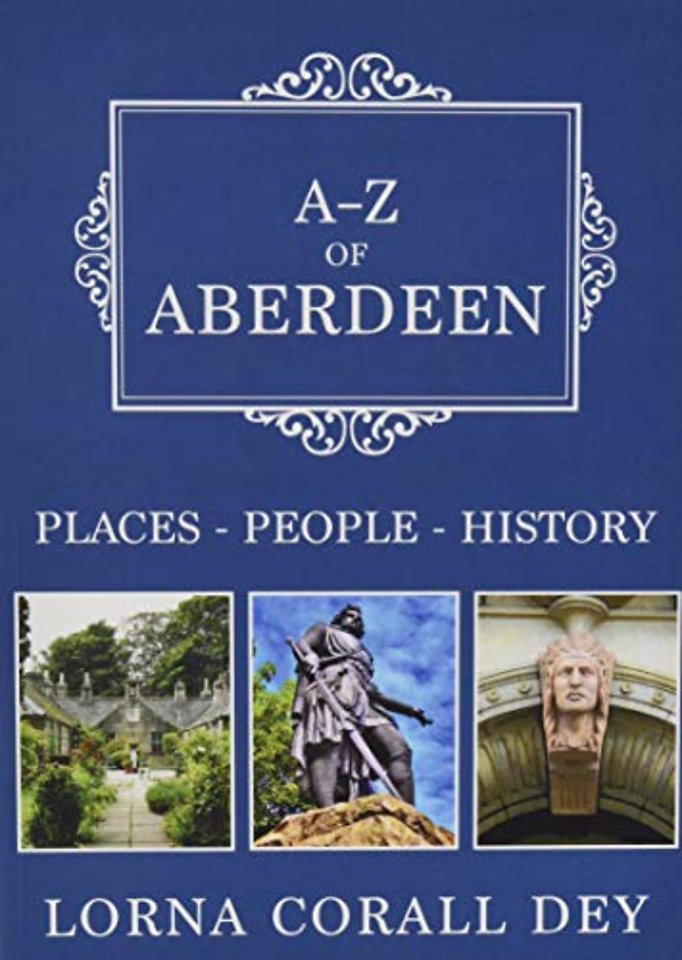 A-Z of Aberdeen